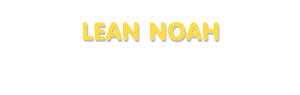 Der Vorname Lean Noah